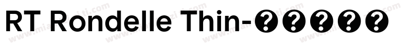 RT Rondelle Thin字体转换